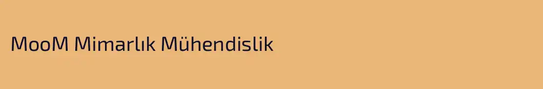 MooM Mimarlık Mühendislik